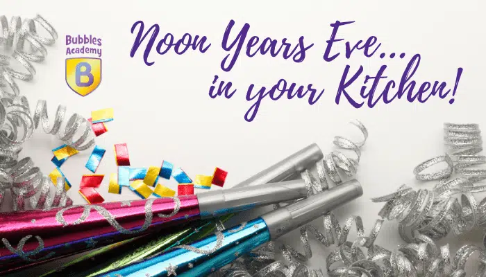 Cooking with Kids – NOON YEAR’S EVE Edition