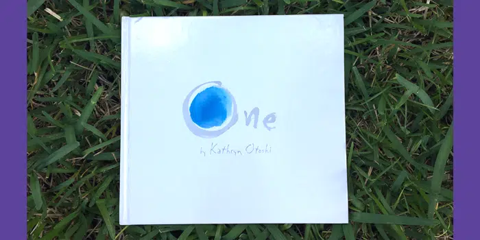 Bubbles Academy Book Recs for Kids: One by Kathryn Otoshi